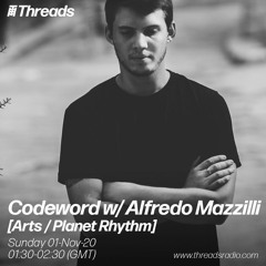 Codeword w/ Alfredo Mazzilli (Threads Radio - 1 Nov 2020)