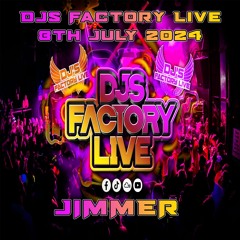 Jimmer - DJs Factory 8th July 2024 [free download]