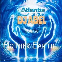 ATLANTIS OASIS 2020 MOTHER EARTH LIVE SET