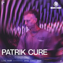 Patrik Cure Live at Bass Coast 2025