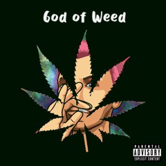 God of Weed