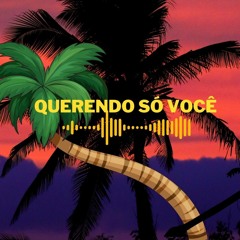 Damare Oficial - Querendo só Você