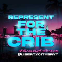 Represent For The Crib Prod. by Tre Oh Fie