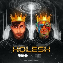 Holesh - Tohi ft AmirTataloo