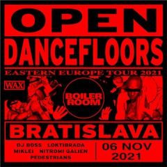 Open Dancefloors: Bratislava - Loktibrada