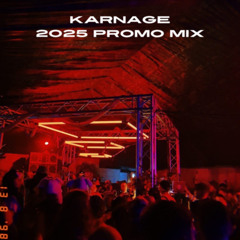 2025 PROMO MIX - KARNAGE