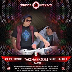 Yaksharioon / New Skulls Records Series Ep. 4 (Trance México)