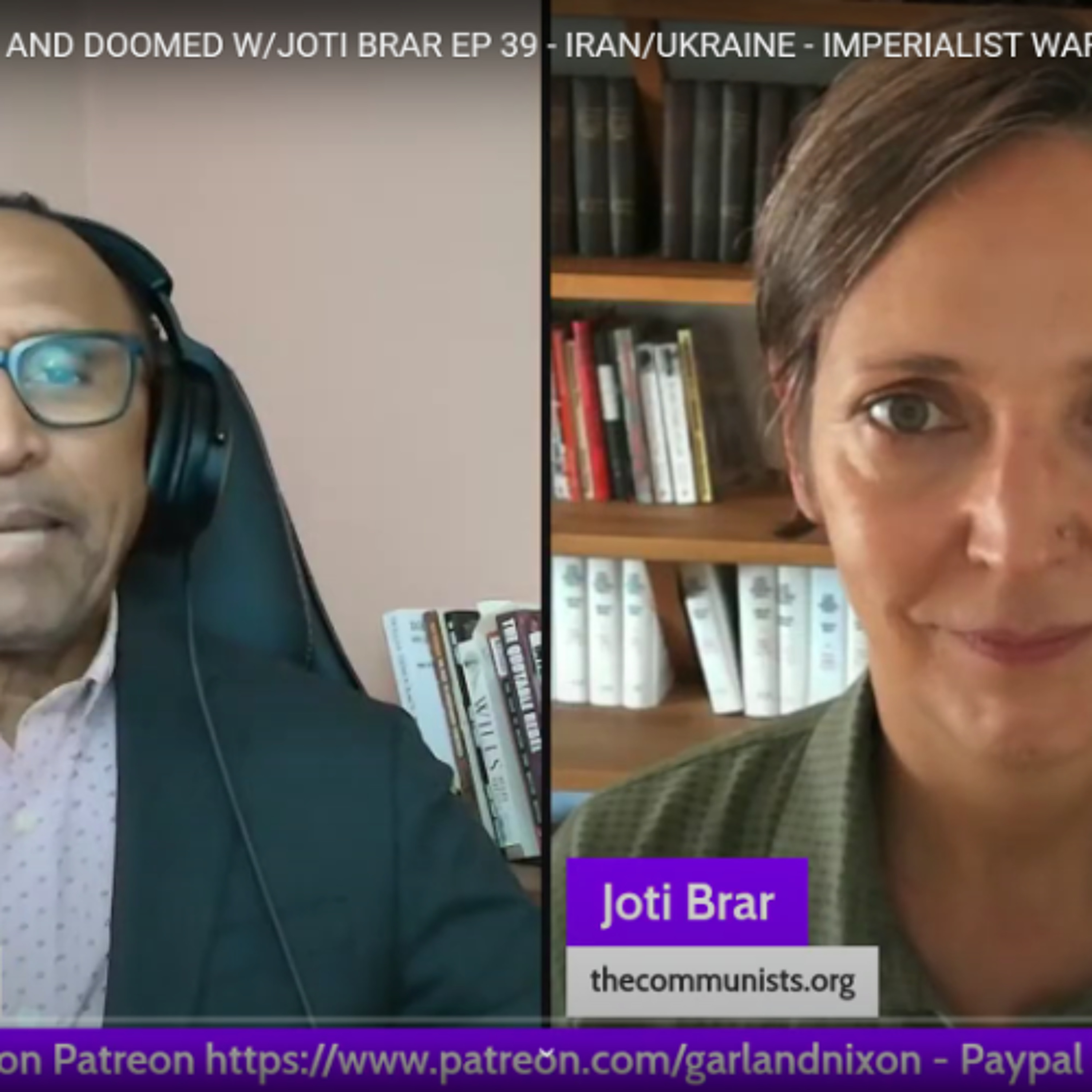 Imperialism parasitic decadent and doomed Garland Nixon and Joti Brar Ep39