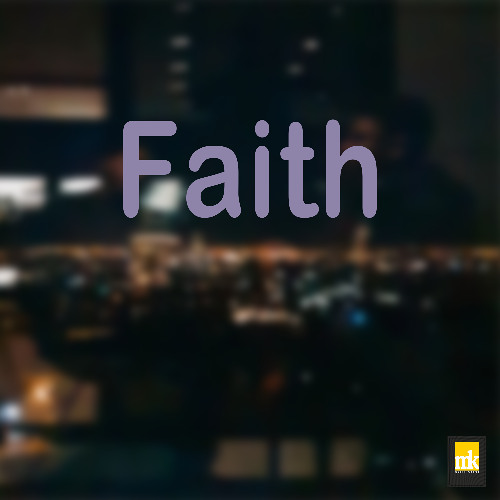 Faith