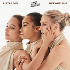 Little Mix - No (Nath Jennings Bootleg) *SOUNDCLOUD CUT*