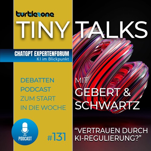 Turtlezone Tiny Talks - Vertrauen durch KI-Regulierung?