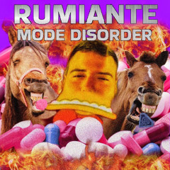 Rumiante Mode Disorder #146BPM (FREE DL)