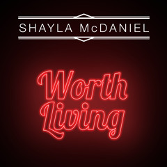 Worth Living