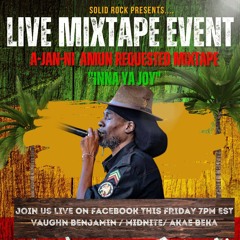 SOLID ROCK - Inna Ya Joy "A-Ja-Ni Amun Selection" (April '23)