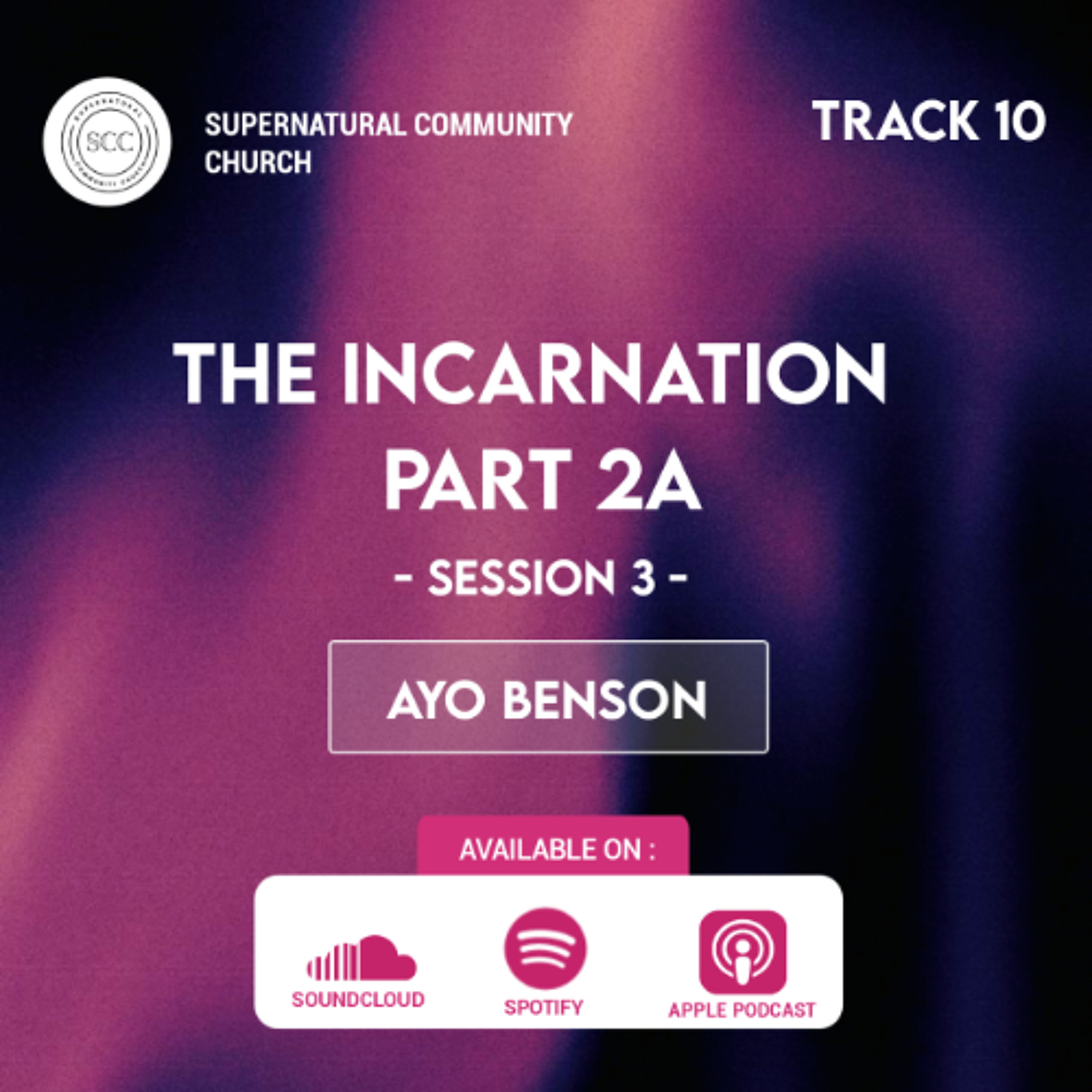 The Incarnation Part 2A Session 3 (10)