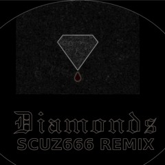 Rihanna Diamonds SCUZ666 Remix