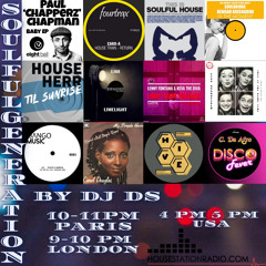 SOULFUL GENERATION  BY DJ DS(FRANCE) HOUSESTATIONRADIO FEBRUARY 19TH 2021