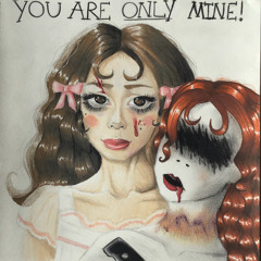 You are only mine