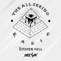 The All Seeing Radio Vol.11 Hecsin