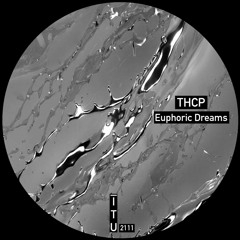 THCP - Euphoric Dreams
