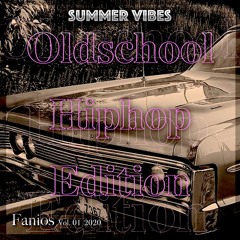 SUMMER VIBES: Oldschool Hiphop Edit (FREE DL)