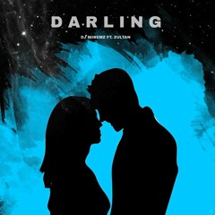 Dj Boremz feat. Zultan - Darling