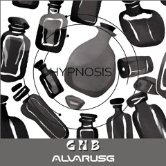 GHB | Hypnosis Vol.1 by Alvarus G