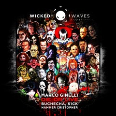 Marco Ginelli - Die Or Live (Hammer Cristopher Remix) [Wicked Waves Recordings]