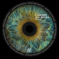 FREE DL | Virgi Nou - Cuando me miras [AUR009]