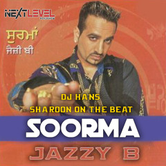 Soorma Edm Mix - Jazzy B Dj Hans Sharoon On The Beat