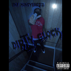 MoneyBagzz - Dirty Glock