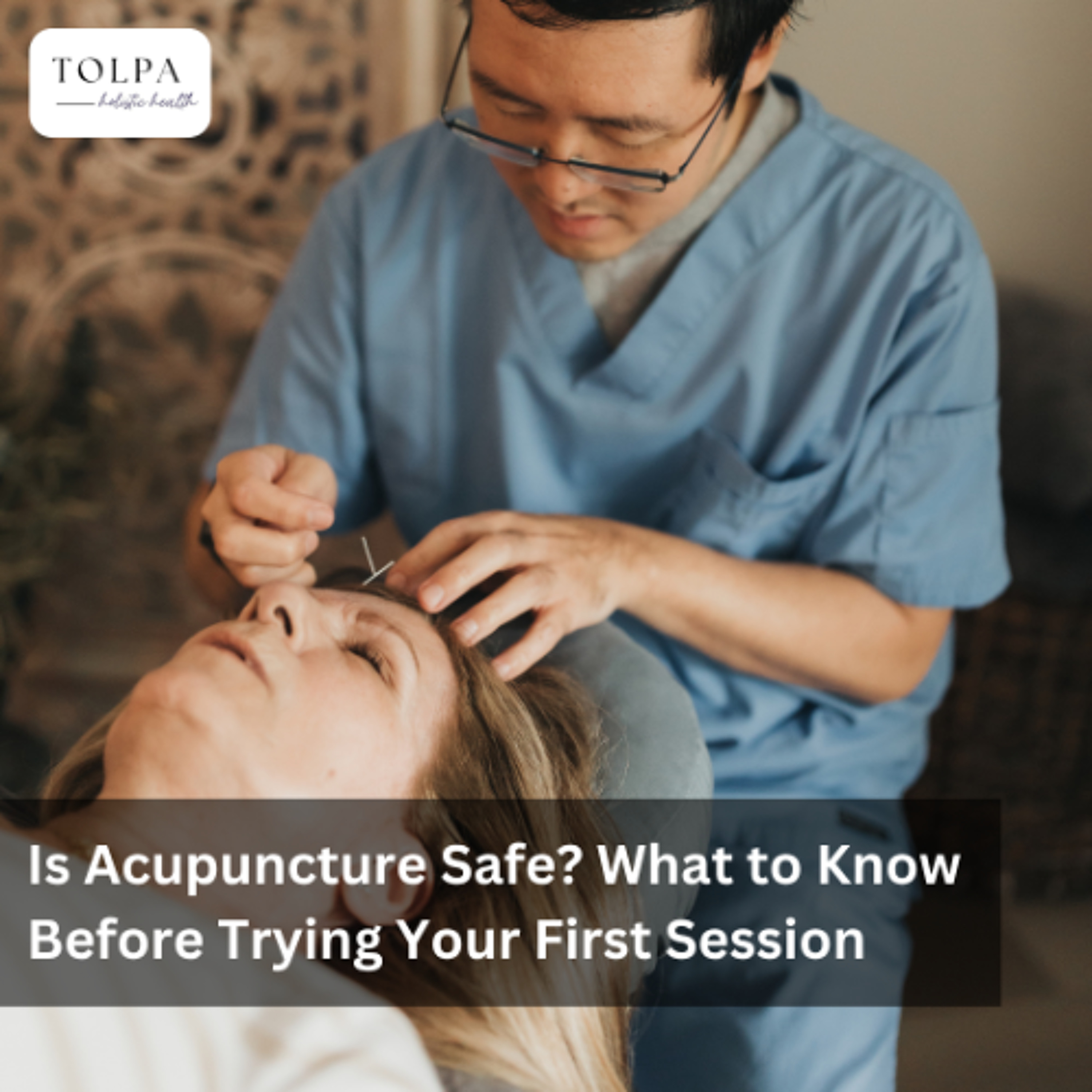 Is Acupuncture Safe? What to Know Before Trying Your First Session