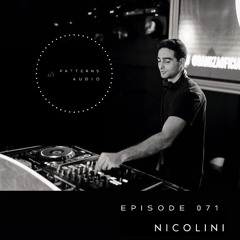 Patterns Audio Episode 071- Nicolini