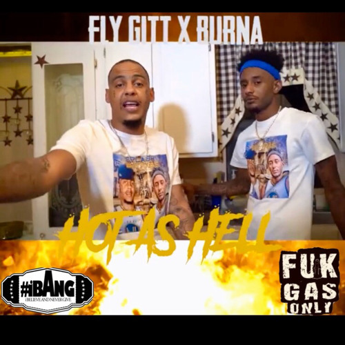 Fly Git X Burna X Hot As Hell