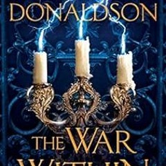 [ACCESS] KINDLE PDF EBOOK EPUB The War Within (The Great God's War Book 2) by Stephen R. Donalds