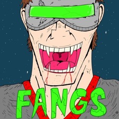 FANGS! (prod. geogotbands)