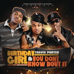 You Don't Know Bout It (Explicit Version)