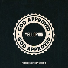 YelloPain - God Approved