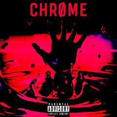 GHØSTBØŸZERØ - CHRØME ft. MRAKI