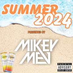 Summer 2024 (Explicit)