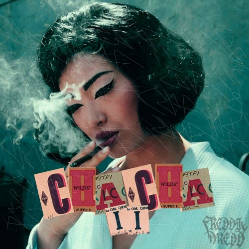 Stream Freddie Dredd Cha Cha Pt. 2 (Unreleased) by Freddie Dredd's