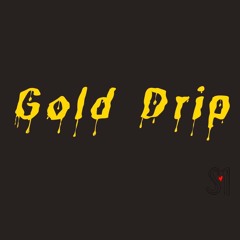 GOLD DRIP