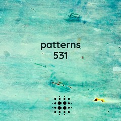 Patterns 531