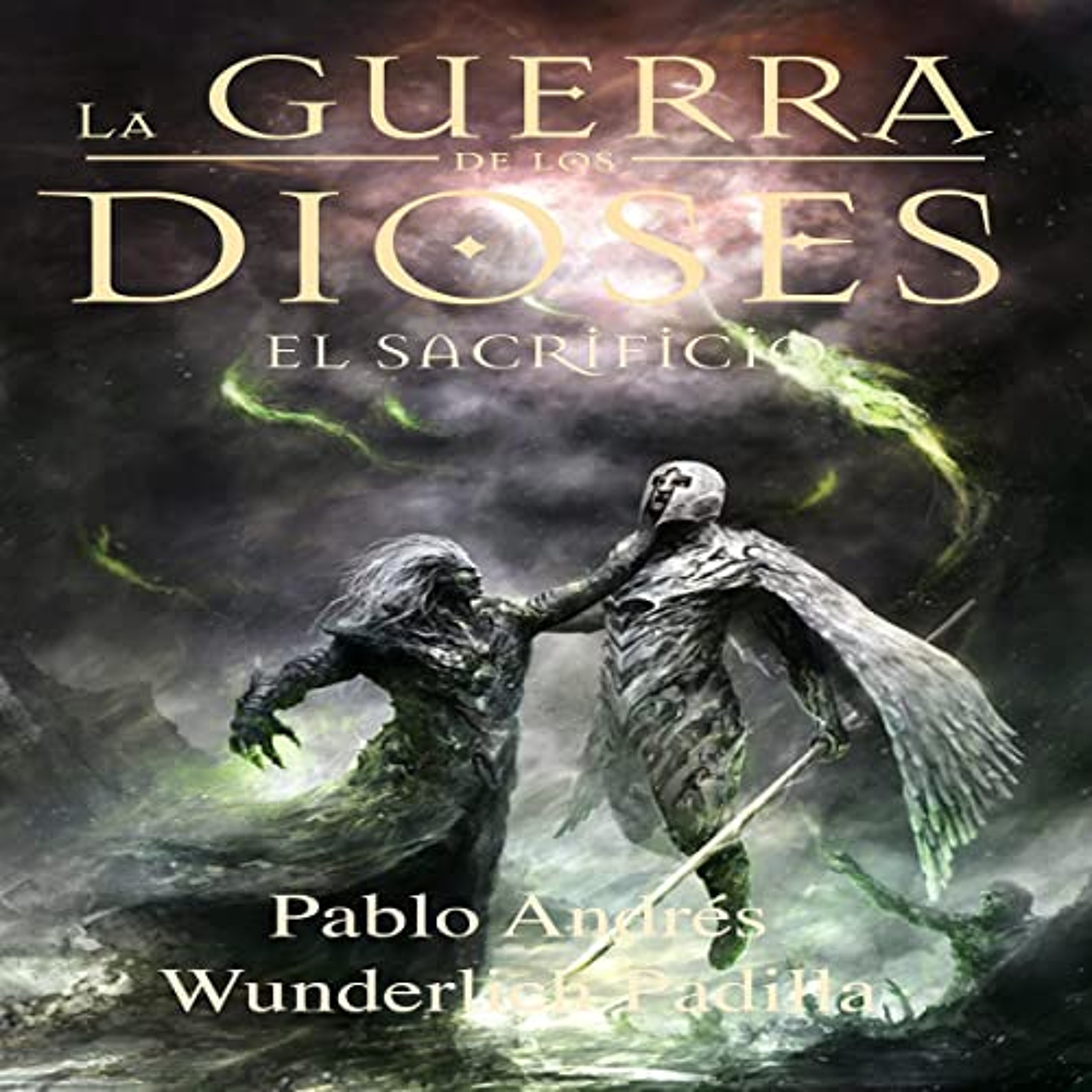 El sacrificio (La Guerra de los Dioses nº 1) [The Sacrifice (War of the Gods #1)] (Audiolibro) | Prueba Gratis
