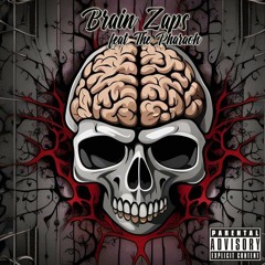 Prince Charming X The Pharaoh - Brain Zaps