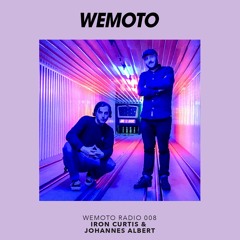 WEMOTO RADIO - 008 - IRON CURTIS & JOHANNES ALBERT