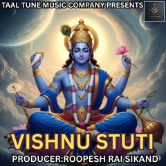 VISHNU STUTI