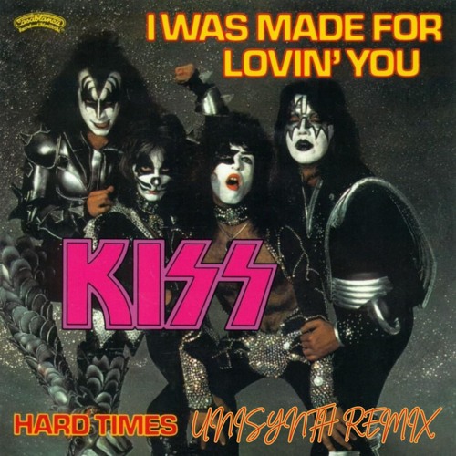 I Was Made For Loving You (House Remix)