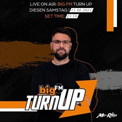 bigFM TURN UP 15.06.24 MIX1