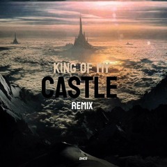 King of My Castle (DMCR REMIX)
